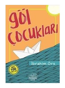 GÖL ÇOCUKLARI / NEMESİS