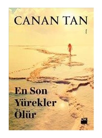 EN SON YÜREKLER ÖLÜR / DOĞAN