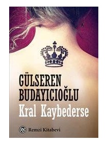 KRAL KAYBEDERSE / REMZİ