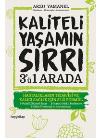 KALİTELİ YAŞAMIN SIRRI / HAYY