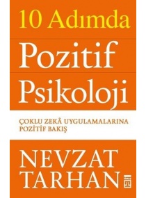 10 ADIMDA POZİTİF PSİKOLOJİ / TİMAŞ