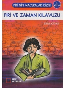 PİRİ VE ZAMAN KILAVUZU 5 / KARE 