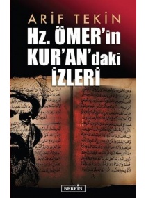 HZ.ÖMERİN KURANDAKİ İZLERİ / BERFİN