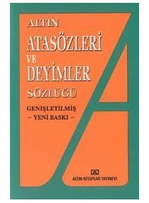 ATASÖZLERİ VE DEYİMLER / ALTIN