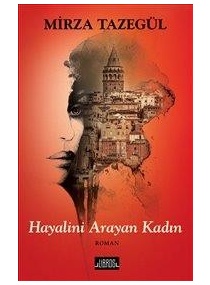 HAYALİNİ ARAYAN KADIN / LİBROS