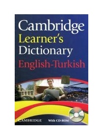 CAMBRIDGE LEARNERS DICTIONARY ENGLISH-TURKISH WITH CD-ROM / CAMBRIDGE