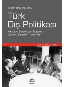 TÜRK DIŞ POLİTİKASI CİLT 1 / İLETİŞİM