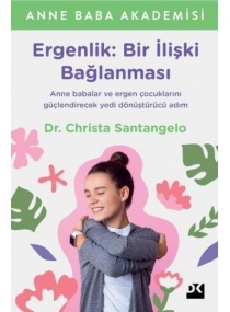 ERGENLİK-BİR İLİŞKİ BAĞLANMASI / DOĞAN