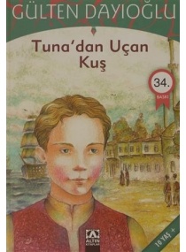 TUNADAN UÇAN KUŞ / ALTIN