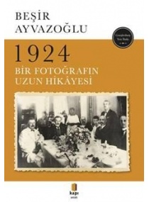 1924 BİR FOTOĞRAFIN UZUN HİKAYESİ / KAPI