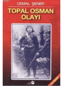 TOPAL OSMAN OLAYI / ETİK