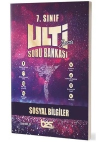 7.SINIF SOSYAL BİLGİLER S B ULTİ SERİSİ / ULTİ YAYINLARI