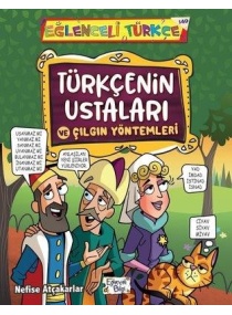 TÜRKÇENİN USTALARI VE ÇILGIN YÖNTEMLERİ / EĞLENCELİ BİLGİ