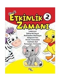 ŞİMDİ ETKİNLİK ZAMANI 2 / PİA