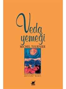 VEDA YEMEĞİ / AYRINTI