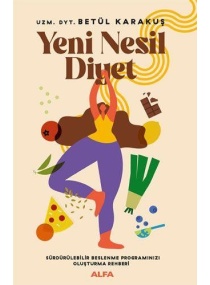 YENİ NESİL DİYET / ALFA