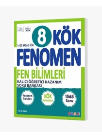 8.SINIF LGS FEN BİLİMLERİ KÖK KALICI ÖĞRETİCİ KAZANIM S B / FENOMEN