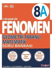 8.SINIF LGS GEOMETRİ TABANLI MATEMATİK S B A / FENOMEN