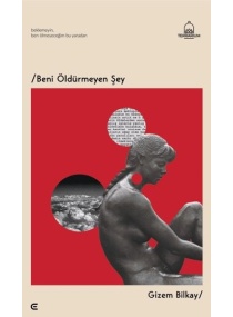 BENİ ÖLDÜRMEYEN ŞEY / EPONA