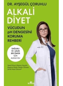 ALKALİ DİYET / KRONİK