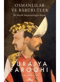 OSMANLILAR VE BABÜLLER / KRONİK