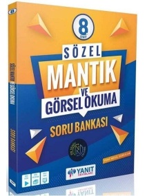 8.SINIF LGS SÖZEL MANTIK VE GÖRSEL OKUMA S B / YANIT YAYINLARI