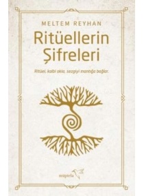 RİTÜELLERİN ŞİFRESİ / MÜPTELA