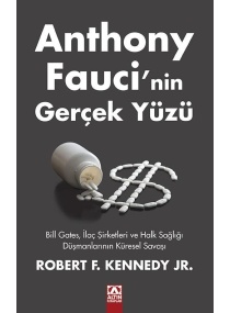 ANTHONY FAUCİNİN GERÇEK YÜZÜ / ALTIN